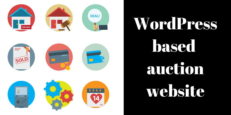 How to make a WordPress based auction website.