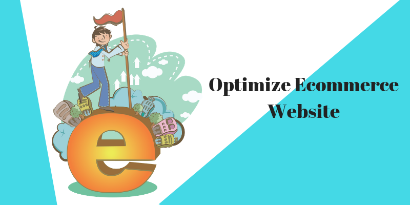 How to Optimize Ecommerce Website and Increase CRO